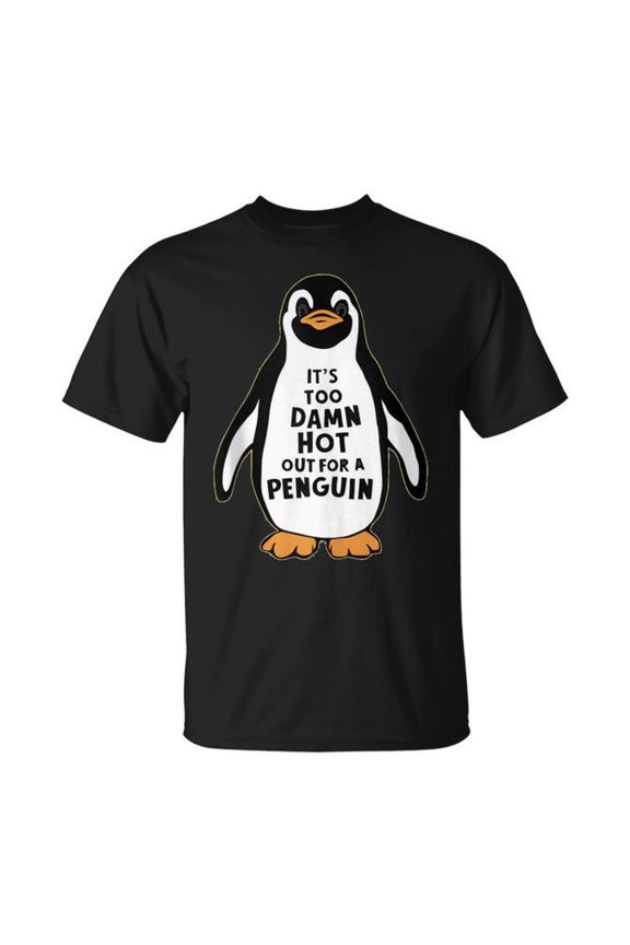 It'S Surely Too Hot Out For Penguin Summer Vacation T-Shirt Size S-5XL
