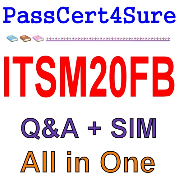 It Service Management Foundation Bridge Based On Iso Itsm20Fb Exam Q&A+Sim