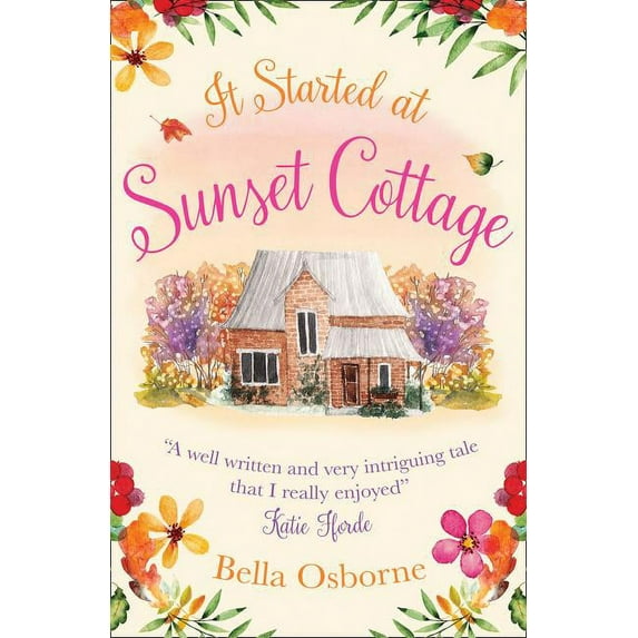 It Started at Sunset Cottage, (Paperback)