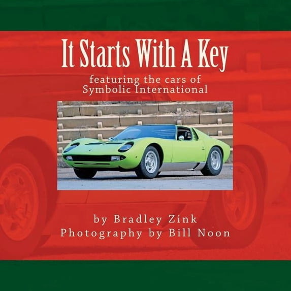 It Starts With A Key: How Cars Work, For Kids, (Paperback)