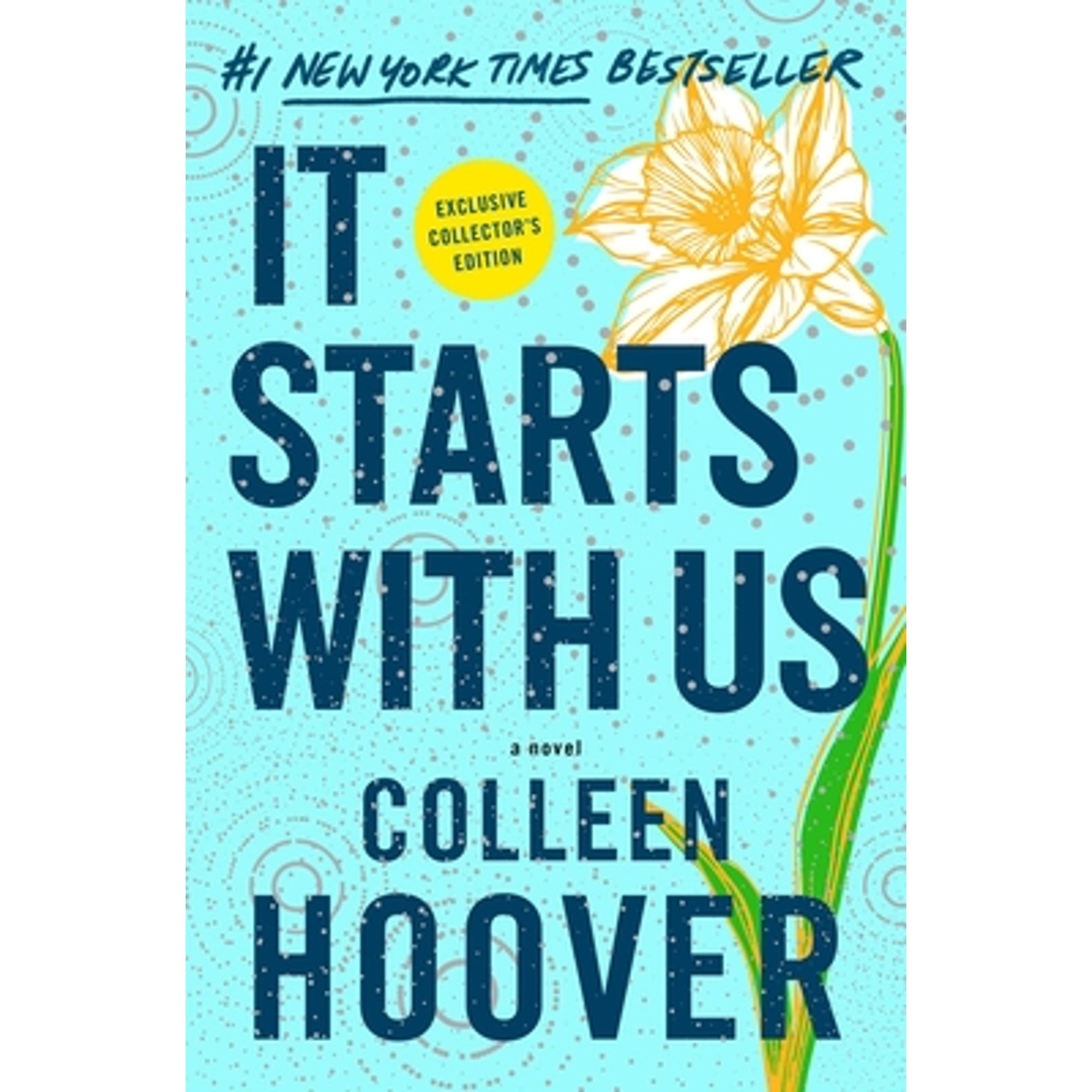 Pre-Owned It Starts with Us: Special Collector's Edition : A Novel (Hardcover)