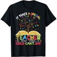 thumbnail image 1 of It Takes A Special Teacher Funny Autism Awareness Education T-Shirt, 1 of 4