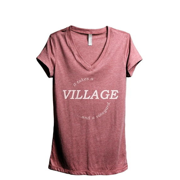 It Takes A Village And A Vineyard Women's Fashion Relaxed V-Neck T-Shirt Tee Heather Rouge Small