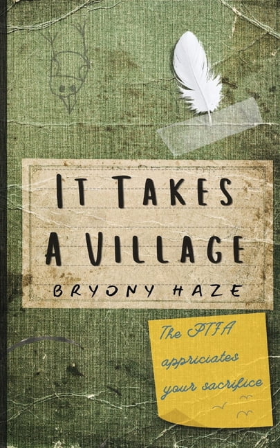 It Takes A Village, (Paperback)
