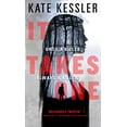 thumbnail image 1 of Pre-Owned It Takes One (Mass Market Paperback) 0316527009 9780316527002, 1 of 1