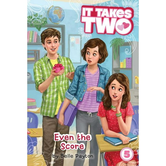 It Takes Two: Even the Score (Series #5) (Hardcover)