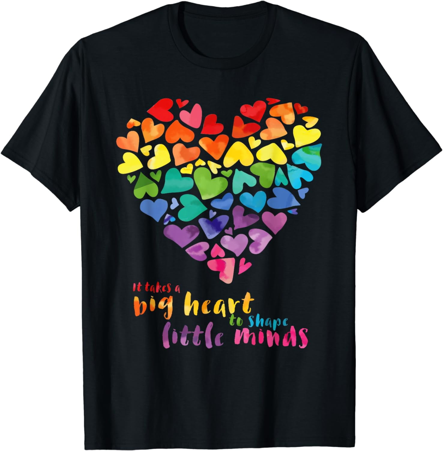 It Takes a Big Heart To Shape Little Minds Teacher Gift T-Shirt ...
