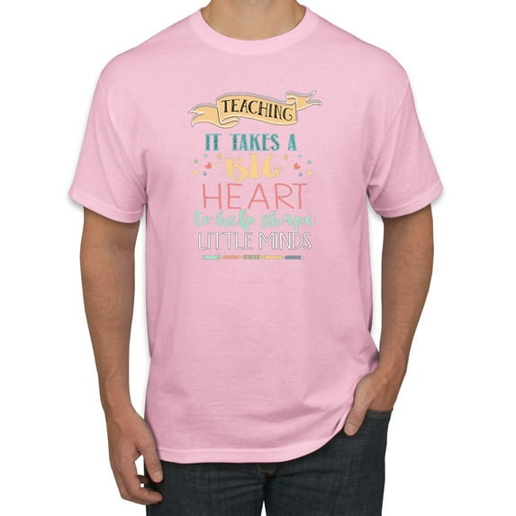 It Takes a Big Heart to Teach Little Minds Teachers Inpirational Inspirational/Christian Men's Graphic T-Shirt, Light Pink, 4XL