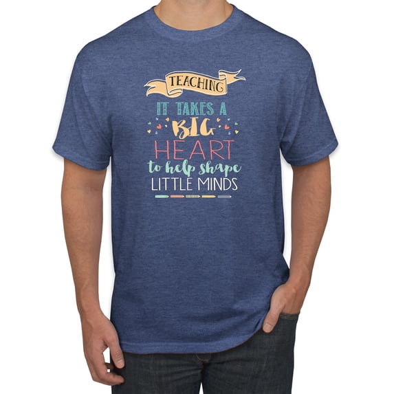 It Takes a Big Heart to Teach Little Minds Teachers Inpirational Inspirational/Christian Men's Graphic T-Shirt, Vintage Heather Blue, Small
