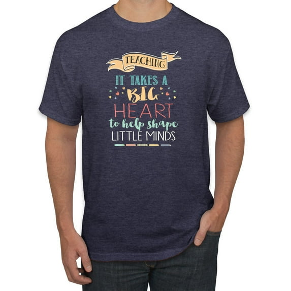 It Takes a Big Heart to Teach Little Minds Teachers Inpirational Inspirational/Christian Men's Graphic T-Shirt, Vintage Heather Navy, Small