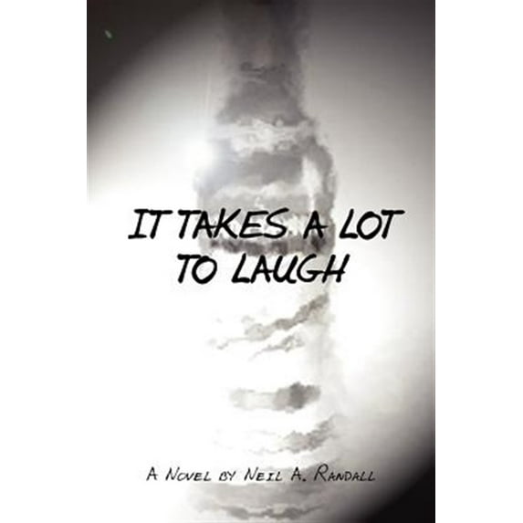 It Takes a Lot to Laugh