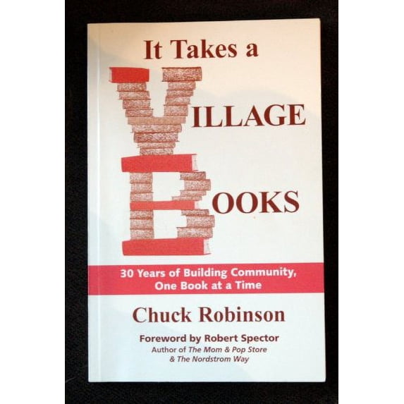 Pre-Owned It Takes a Village Books: 30 Years of Building Community, 1 Book at a Time Paperback