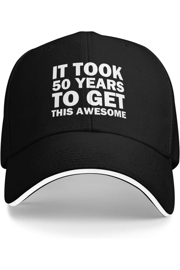 It Took 50 Years to Get This Awesome Hat for Women Dad Hat Cool Cap