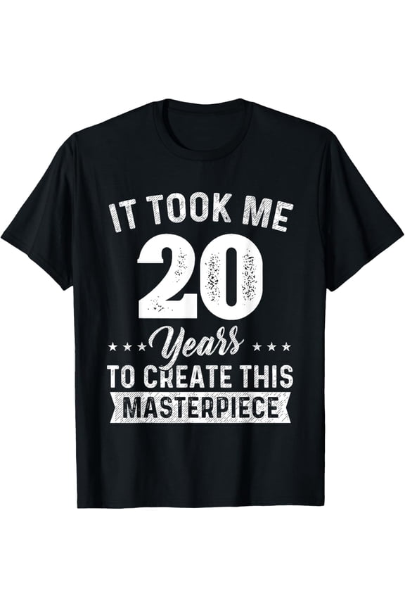 It Took Me 20 Years Masterpiece 20th Birthday 20 Years Old T-ShirtMen and women, Black T-shirt, size: Extra large