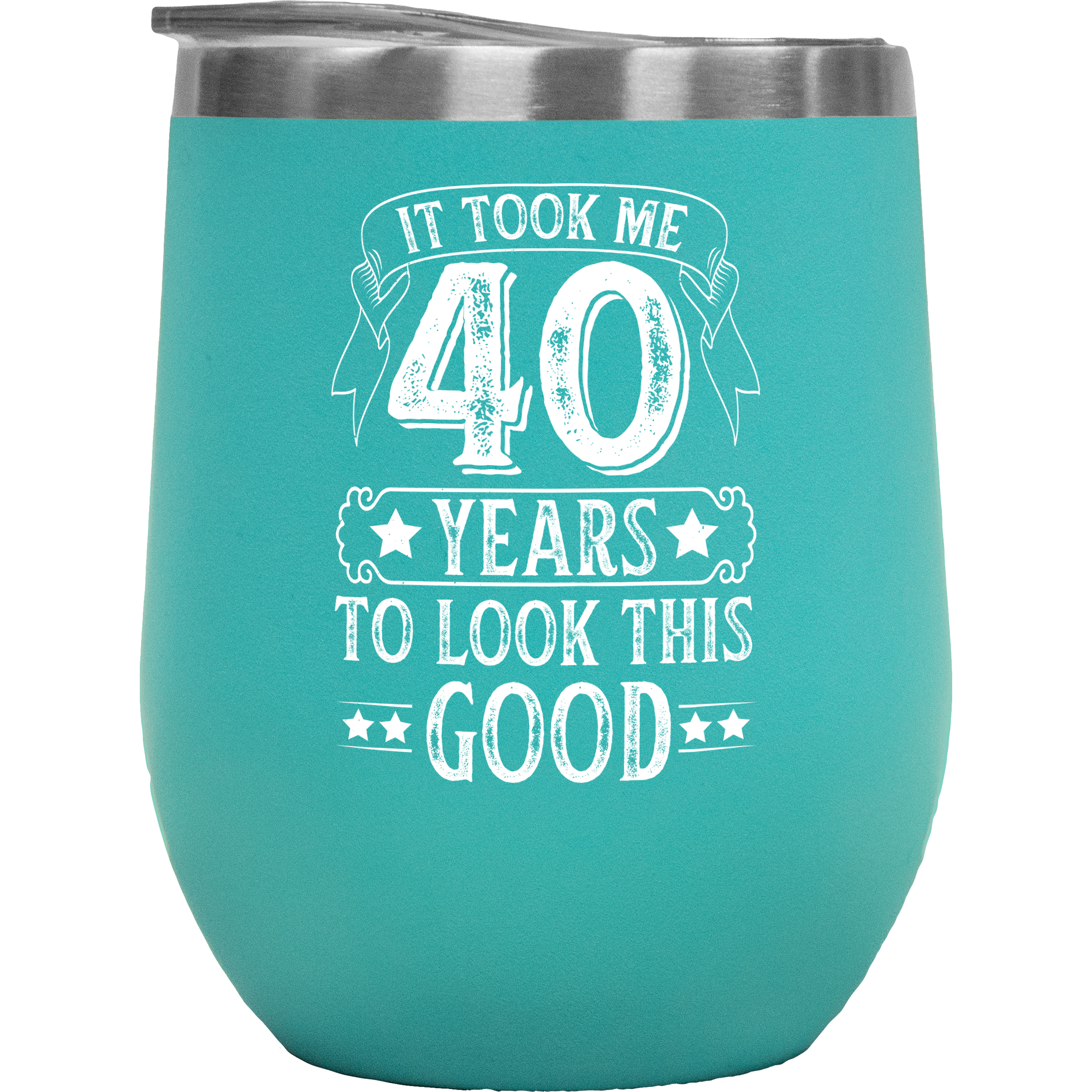 It Took Me 40 Years to Look This Good - Funny Witty 40th Birthday ...