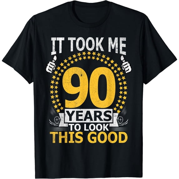 It Took Me 90 Years to look this Good Funny 90Year Old Gift T-Shirt Black 2X-Large