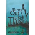 thumbnail image 1 of It Turns Out Like This (Paperback) by Stephen Coyne, 1 of 1