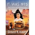 thumbnail image 1 of It Was 1975: Rags to Riches and Sometimes Voices (Paperback), 1 of 1