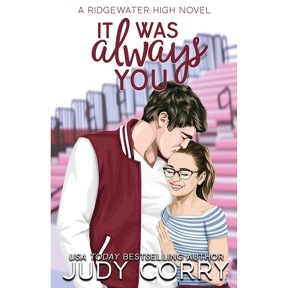 Pre-Owned It Was Always You: A Fake Relationship/Brother's Best Friend Romance (Paperback) 1957862068 9781957862064