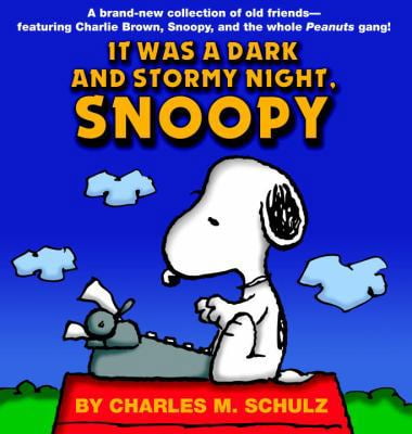 Pre-Owned It Was a Dark and Stormy Night, Snoopy (Paperback) 0345442725 9780345442727