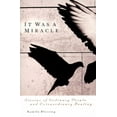 thumbnail image 1 of It Was a Miracle, (Paperback), 1 of 2