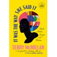 thumbnail image 1 of It Was the Way She Said It: Short Stories, Essays, and Wisdom, (Paperback), 1 of 1