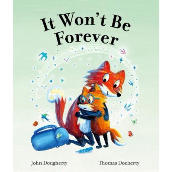 John Dougherty It Won't Be Forever (Paperback)