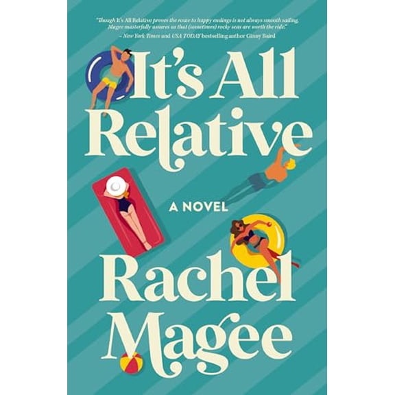 Pre-Owned It's All Relative: A Summer Wedding Rom-Com (Paperback) 084071694X 9780840716941