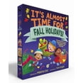 thumbnail image 1 of It's Almost Time For... It's Almost Time for . . . Fall Holidays! (Boxed Set): It's Almost Time for . . . Halloween!; It's Almost Time for . . ., (Hardcover), 1 of 1