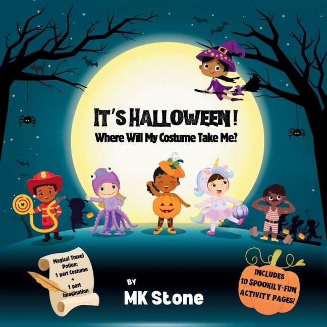 It's Halloween! Where Will My Costume Take me?, (Paperback)