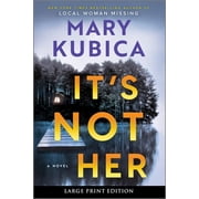 It's Not Her, Paperback