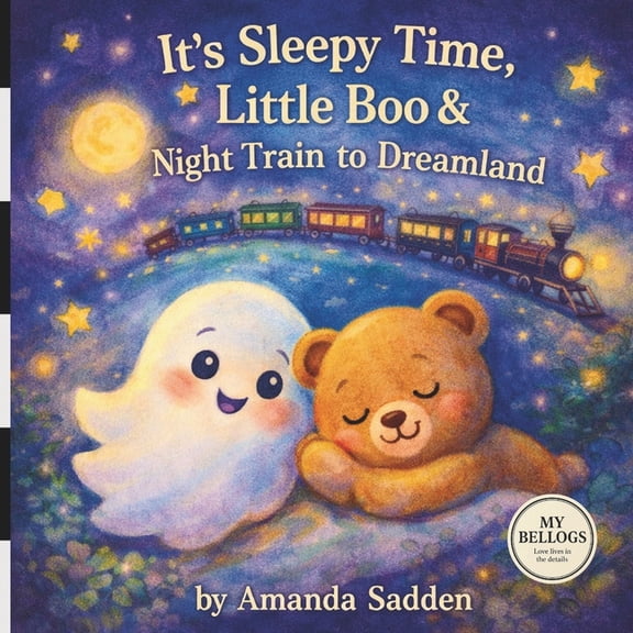 It's Sleepy Time, Little Boo & Night Train to Dreamland, (Paperback)