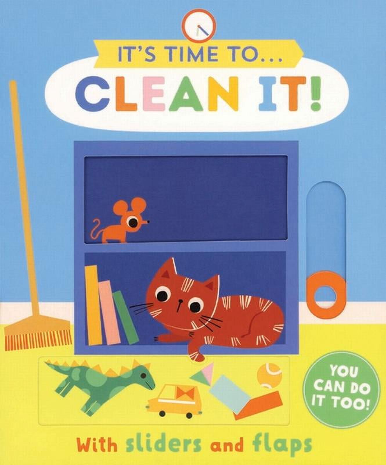 It's Time to ... Clean It!, (Board Book)