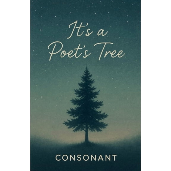 It's a poet's tree, (Paperback)