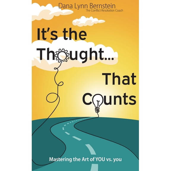It's the Thought That Counts: Mastering the Art of YOU vs. you, (Hardcover)