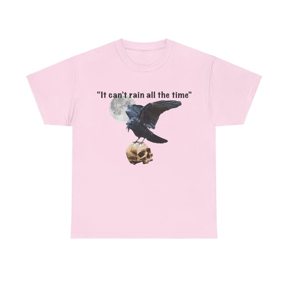 It can't rain all the time