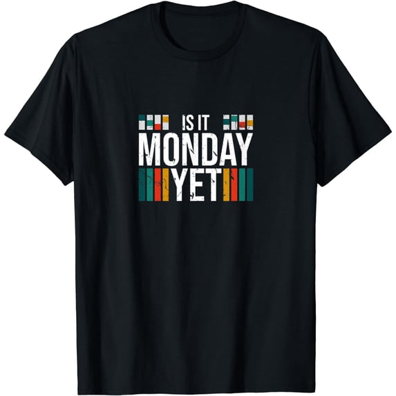 It is Monday yet funny trader stock market trader T-Shirt