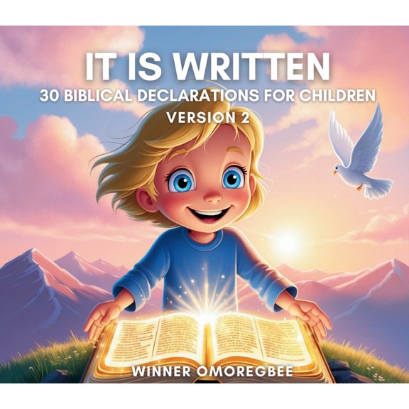 It is Written: 30 Biblical Declarations for Children Version 2, (Paperback)