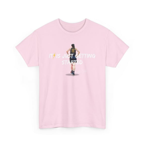 It is just getting started Caitlin Clark basketball fan Unisex Cotton Tee