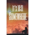 thumbnail image 1 of It's 10: 31 Somewhere, (Paperback), 1 of 1