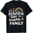 thumbnail image 1 of It’s A Beautiful Day To Complete A Family Adoption Day T-Shirt, 1 of 4