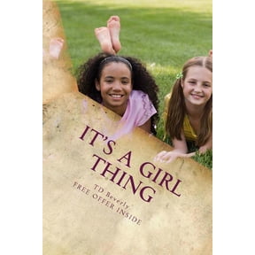 It's A Girl Thing: Simple Tips to Her Period, (Paperback)