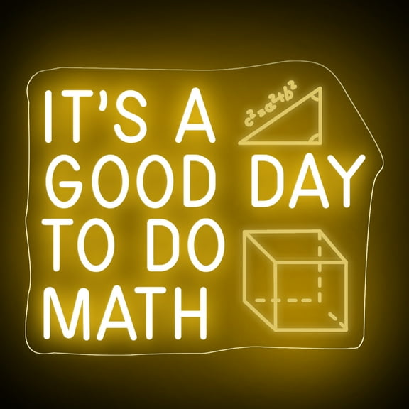 It's A Good Day To Do Math Neon Sign, Math Classroom Decor, Math Teacher Gift, Funny Classroom Art Wall Decoration, 16.5"x13", Yellow