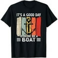 It's A Good Day To Drink On A Boat Pontoon Drinking TShirt