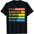It's A Good Day To Read Banned Books, 2025 Banned Books Week TShirt