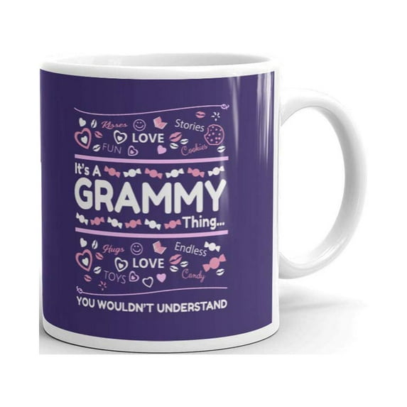 It's A Grammy Thing You Wouldn't Understand Mothers Day Coffee Tea Ceramic Mug Office Work Cup Gift 15 oz