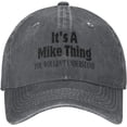 thumbnail image 1 of It's A Mike Thing You Wouldn't Understand Denim Hat Baseball Cap, 1 of 6