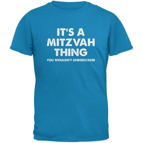 It's A Mitzvah Thing Sapphire Blue Adult T-Shirt - X-Large