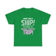 thumbnail image 1 of It's A Mother Daughter Trip Cruise Ship Wear Tshirt, 1 of 1