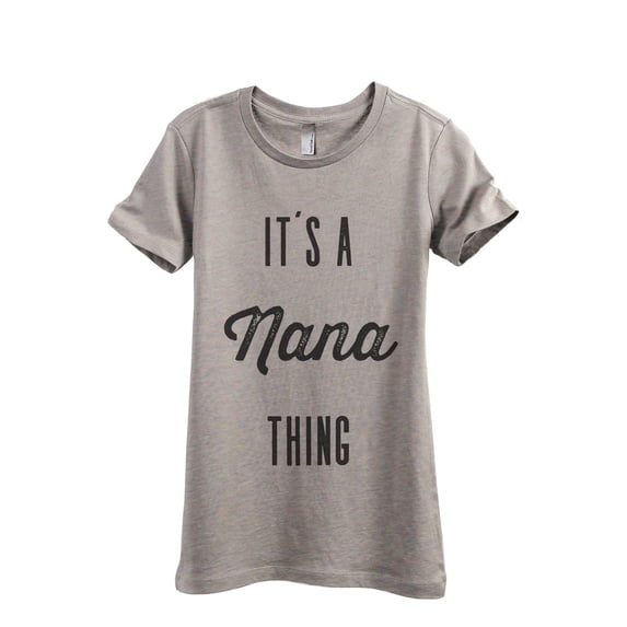 It's A Nana Thing Women's Fashion Relaxed T-Shirt Tee Heather Tan Medium